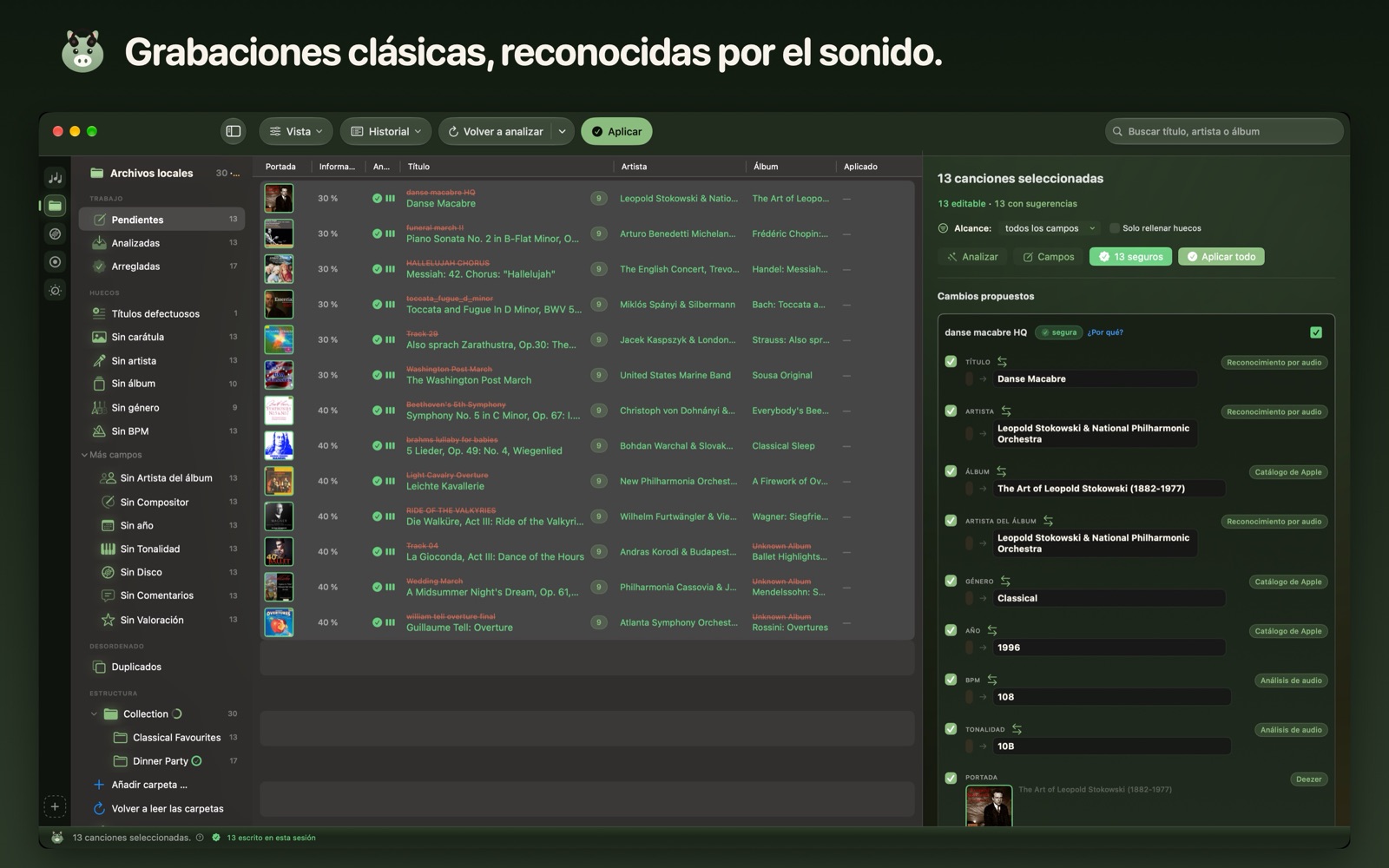 Grabaciones clásicas, reconocidas por el sonido.